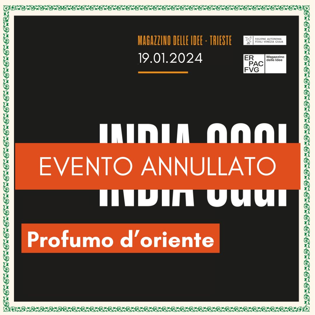 Evento annullato Profumo d'Oriente